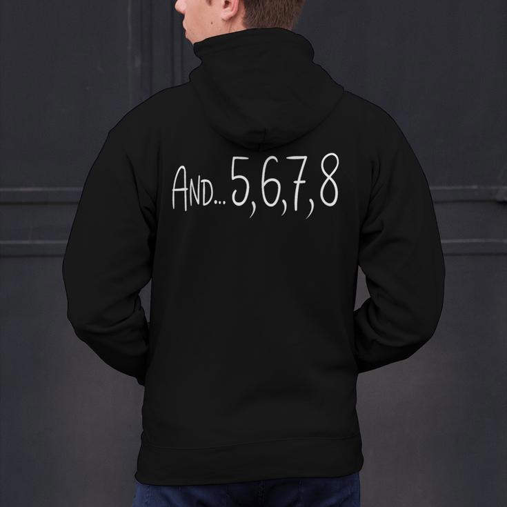 And 5678 Dance Music Teacher Dance Instructor Dancing Men's Hoodie Back Print, gift for family, gift for coworker And 5678 Dance Music Teacher Dance Instructor Dancing Men's Hoodie Back Print, gift for family, gift for coworker