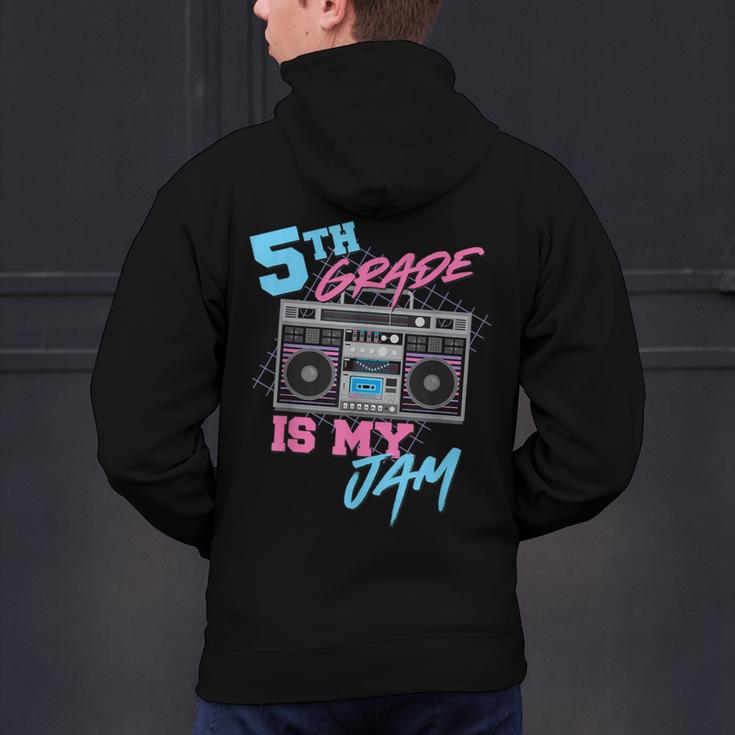5th Grade Is My Jam Vintage 80s Boombox Teacher Student Men's Hoodie Back Print, gift for family, gift for coworker