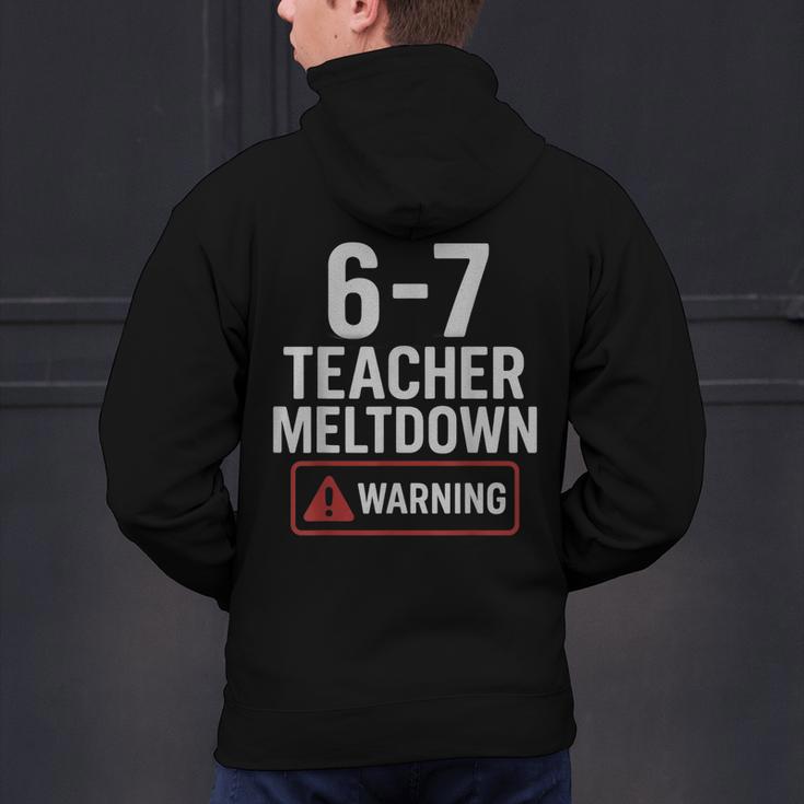 67 Don't Say 6-7 Again Teacher Shirt 67 Sarcastic Meme Men's Hoodie Back Print, gift for family, gift for coworker
