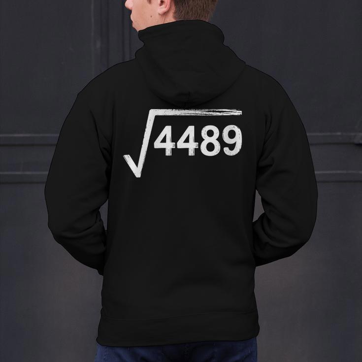67 Meme Math Teacher Square Root 4489 Men's Hoodie Back Print, gift for family, gift for coworker