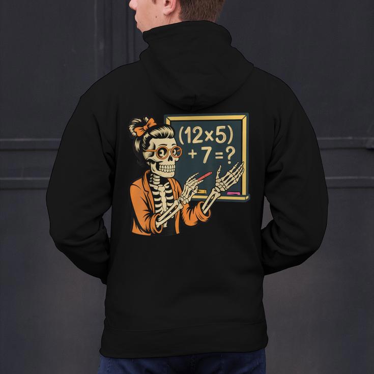 67 Teacher Halloween Skeleton Men's Hoodie Back Print, gift for family, gift for coworker
