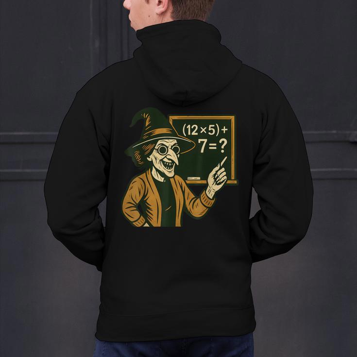67 Teacher Halloween Witch Six Seven Meme Brainrot Math Joke Men's Hoodie Back Print, gift for family, gift for coworker