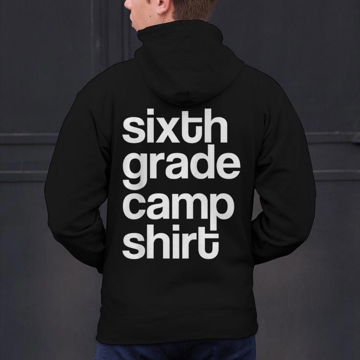 6th Sixth Grade Camp Counselor Camper Teacher Chaperone Men's Hoodie Back Print, gift for family, gift for coworker