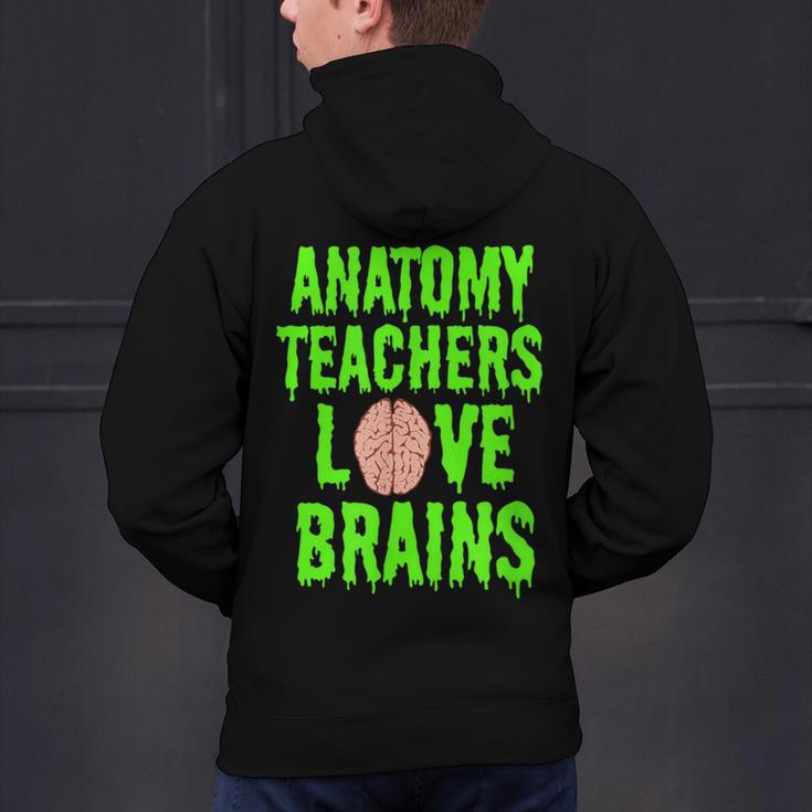 Anatomy Teachers Love Brains Halloween Teacher Costume Shirt Men's Hoodie Back Print, gift for family, gift for coworker