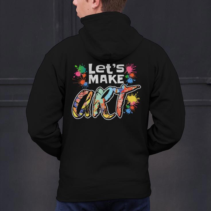 Lets Make Art Colerful Artists Painter Art Teacher Men Women Girls Kids Men's Hoodie Back Print, gift for family, gift for coworker