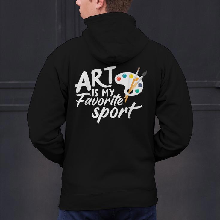 Art Is My Favorite Sport Artist Art Lover Teacher Men's Hoodie Back Print, gift for family, gift for coworker