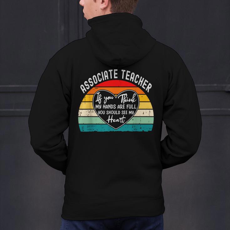 Associate Teacher If You Think My Hands Are Full Men's Hoodie Back Print, gift for family, gift for coworker Associate Teacher If You Think My Hands Are Full Men's Hoodie Back Print, gift for family, gift for coworker