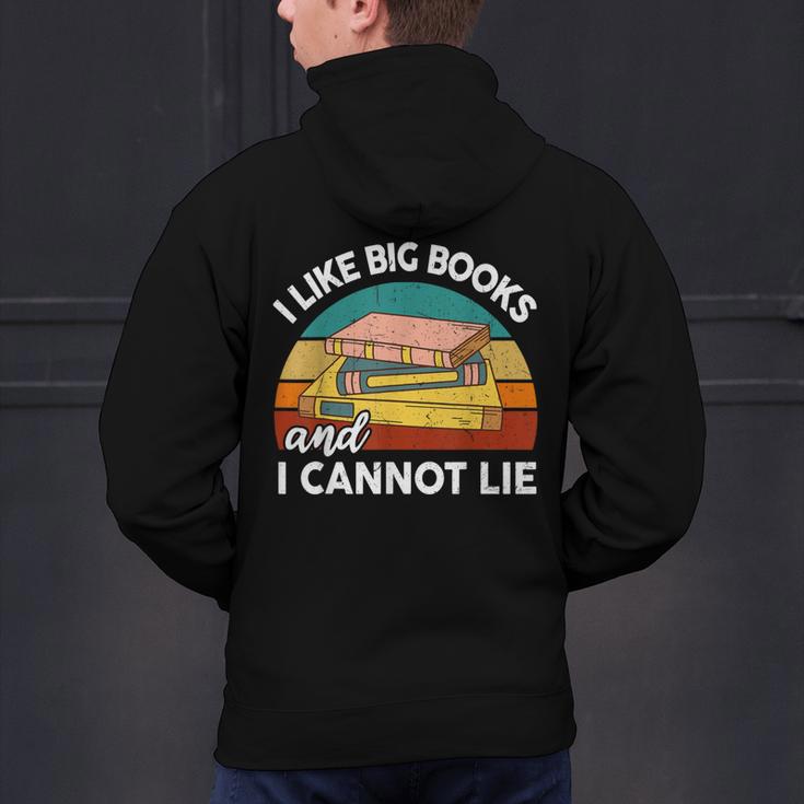 I Like Big Book Cant Lie Nerd School Librarian Teacher For Men Women Kids Men's Hoodie Back Print, gift for family, gift for coworker
