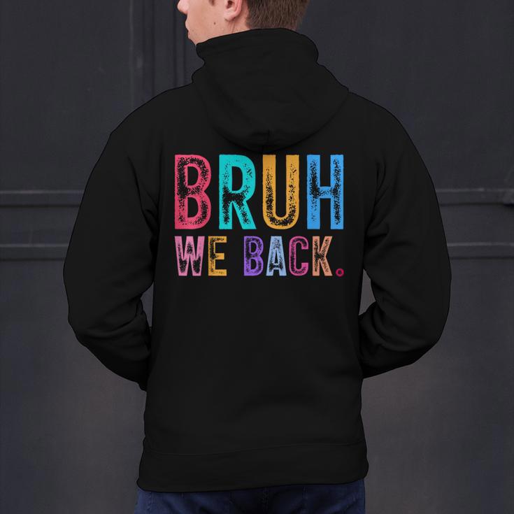 Bruh We Back Teachers Retro Back To School Boys Girls Kids Men's Hoodie Back Print, gift for family, gift for coworker Bruh We Back Teachers Retro Back To School Boys Girls Kids Men's Hoodie Back Print, gift for family, gift for coworker