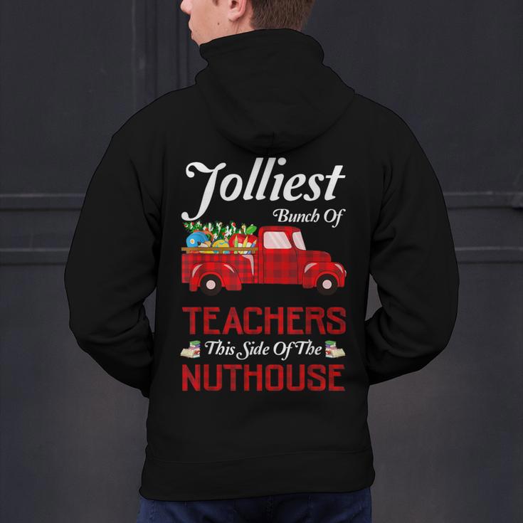 Bunch Of Teachers This Side Of The Nuthouse Xmas Men's Hoodie Back Print, gift for family, gift for coworker