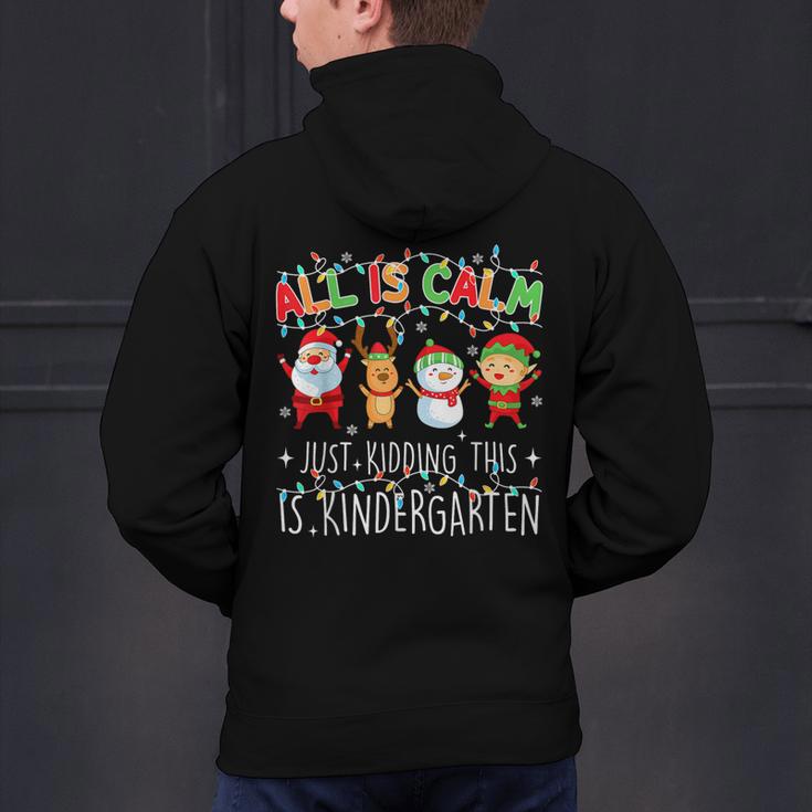 All Is Calm Xmas Kindergarten Christmas Season Teacher Men's Hoodie Back Print, gift for family, gift for coworker All Is Calm Xmas Kindergarten Christmas Season Teacher Men's Hoodie Back Print, gift for family, gift for coworker