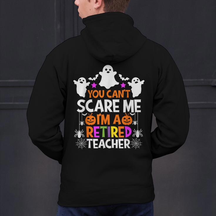 You Can't Scare Me I'm A Retired Teacher Shirt Halloween Men's Hoodie Back Print, gift for family, gift for coworker You Can't Scare Me I'm A Retired Teacher Shirt Halloween Men's Hoodie Back Print, gift for family, gift for coworker