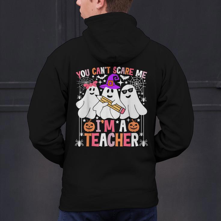 You Can't Scare Me I'm A Teacher Halloween Men's Hoodie Back Print, gift for family, gift for coworker You Can't Scare Me I'm A Teacher Halloween Men's Hoodie Back Print, gift for family, gift for coworker
