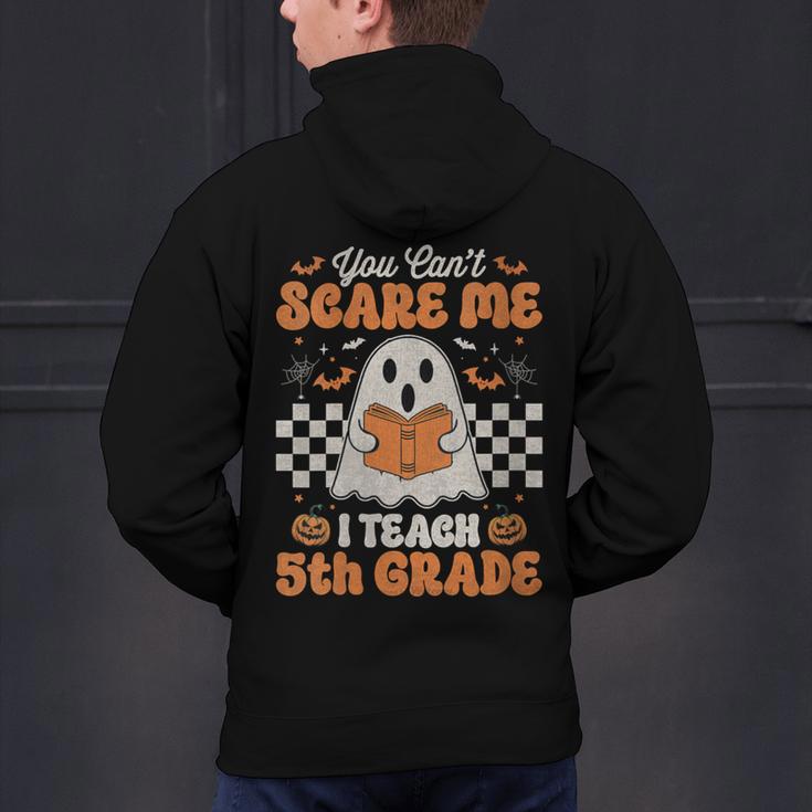 You Can't Scare Me I Teach 5th Grade Retro Teacher Halloween Men's Hoodie Back Print, gift for family, gift for coworker You Can't Scare Me I Teach 5th Grade Retro Teacher Halloween Men's Hoodie Back Print, gift for family, gift for coworker