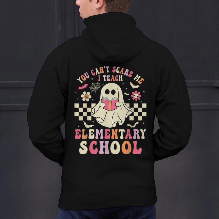 You Can't Scare Me I Teach Elementary School Teacher Spooky Men's Hoodie Back Print, gift for family, gift for coworker You Can't Scare Me I Teach Elementary School Teacher Spooky Men's Hoodie Back Print, gift for family, gift for coworker