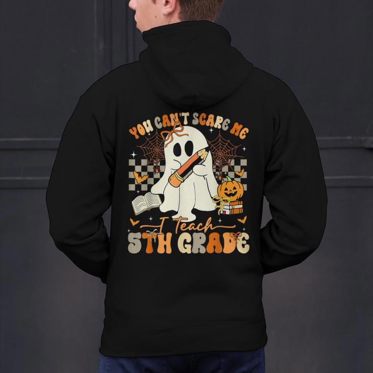 You Can't Scare Me I Teach Fifth Grade Teacher Halloween Men's Hoodie Back Print, gift for family, gift for coworker You Can't Scare Me I Teach Fifth Grade Teacher Halloween Men's Hoodie Back Print, gift for family, gift for coworker