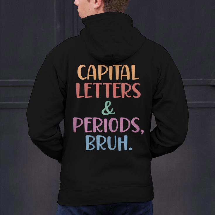 Capital Letters And Periods Bruh Bruh Teacher Women Men's Hoodie Back Print, gift for family, gift for coworker