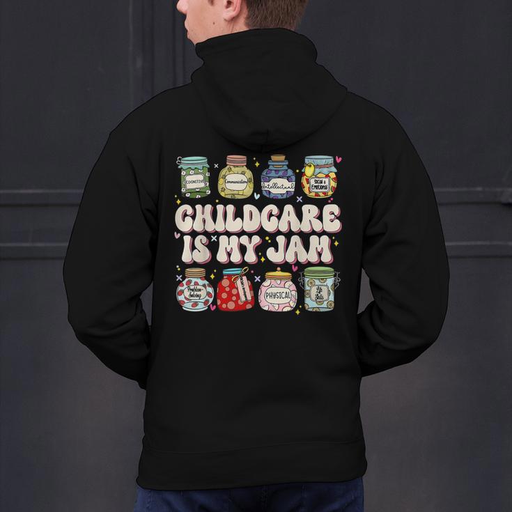 Childcare Is My Jam Child Care Teacher School Psychologist Men's Hoodie Back Print, gift for family, gift for coworker
