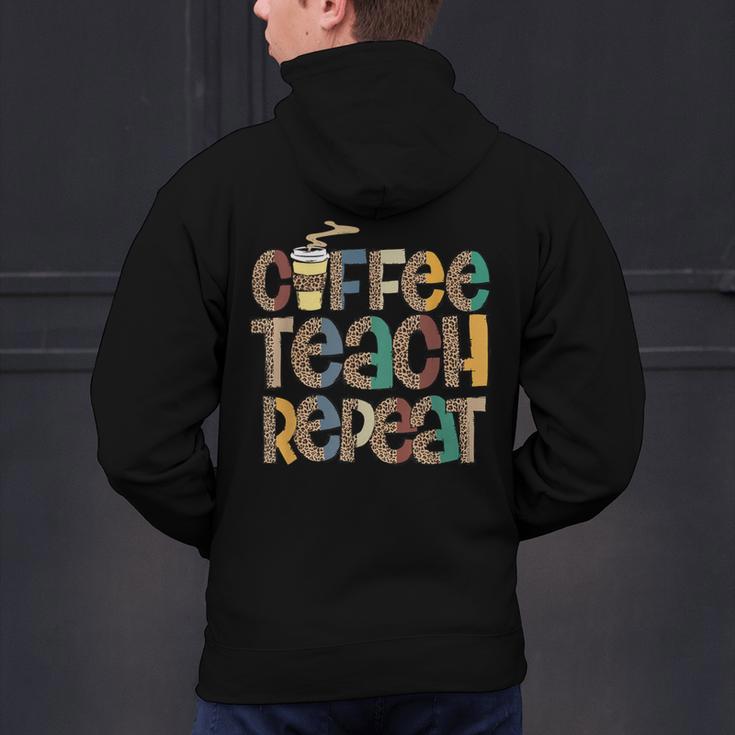 Coffee Teach Repeat Leopard Print Back To School Teachers Men's Hoodie Back Print, gift for family, gift for coworker Coffee Teach Repeat Leopard Print Back To School Teachers Men's Hoodie Back Print, gift for family, gift for coworker