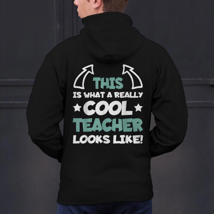 Cool Teacher Saying Teaching Student Men Women Men's Hoodie Back Print, gift for family, gift for coworker Cool Teacher Saying Teaching Student Men Women Men's Hoodie Back Print, gift for family, gift for coworker