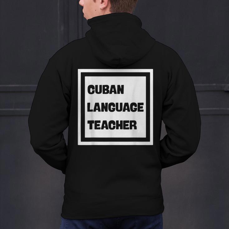 Cuban Language Teacher Men's Hoodie Back Print, gift for family, gift for coworker
