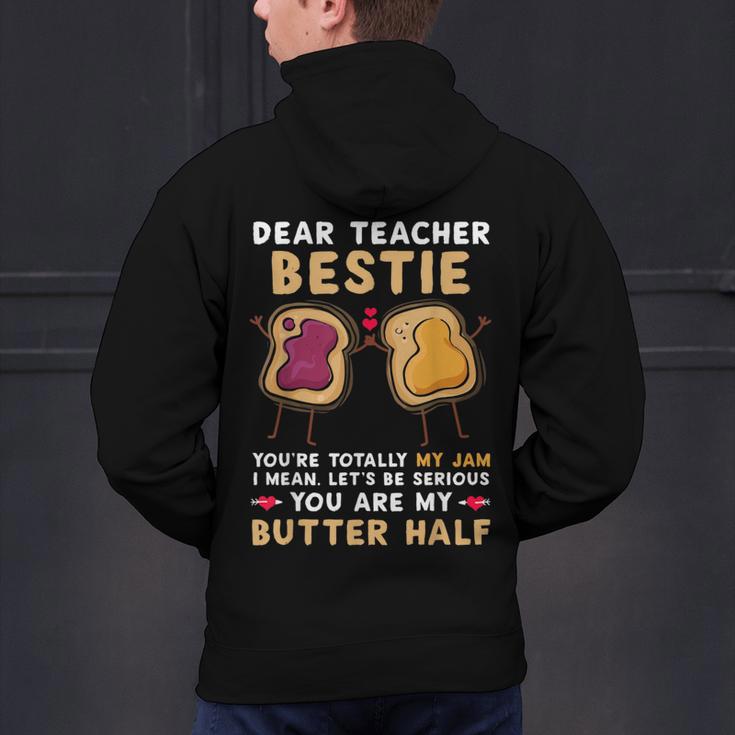 Dear Teacher Bestie You'Re Totally My Jam Shirt Kids Men's Hoodie Back Print, gift for family, gift for coworker