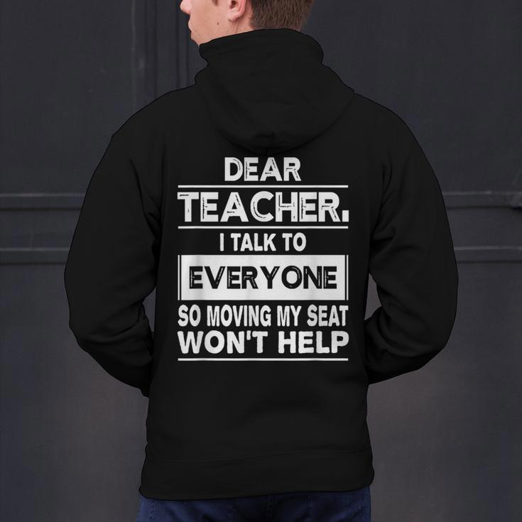 Dear Teacher i Talk To Everyone Funny Back To School Men's Hoodie Back Print, gift for family, gift for coworker