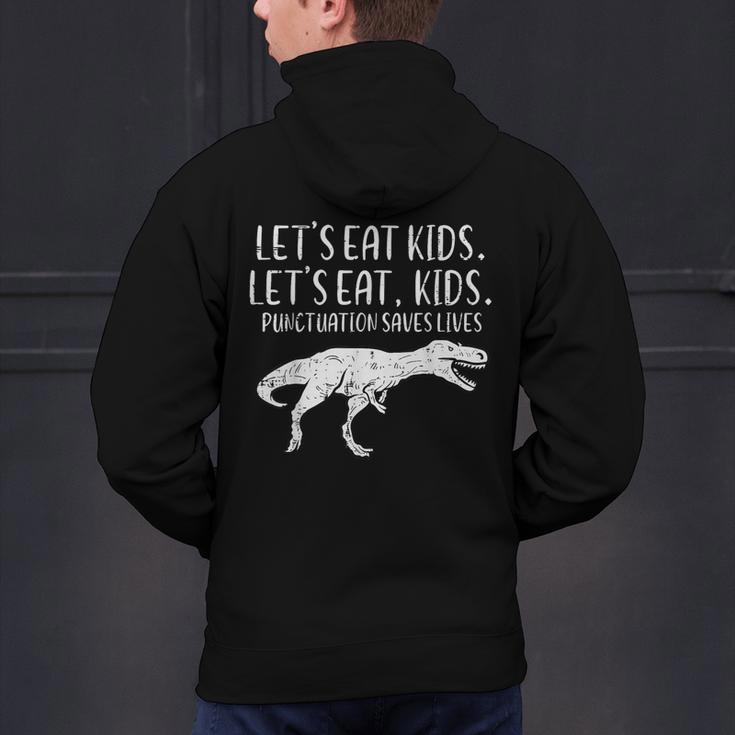 Lets Eat Kids Punctuation Saves Lives Dino Teacher Men Men's Hoodie Back Print, gift for family, gift for coworker