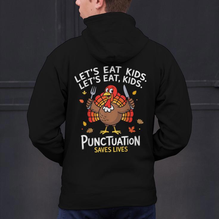 Lets Eat Kids Punctuation Saves Lives Thanksgiving Teacher Men's Hoodie Back Print, gift for family, gift for coworker