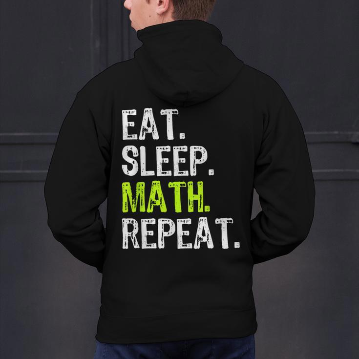 Eat Sleep Math Repeat Teacher Lover Men's Hoodie Back Print, gift for family, gift for coworker Eat Sleep Math Repeat Teacher Lover Men's Hoodie Back Print, gift for family, gift for coworker