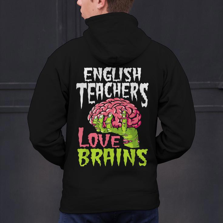 English Teachers Love Brains Zombie Teacher School Halloween Men's Hoodie Back Print, English Teacher Hoodies, gift for family, gift for coworker