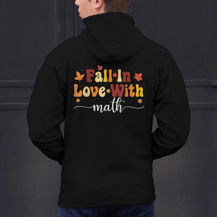 Fall Teacher Fall In Love With Math Math Thanksgiving Men's Hoodie Back Print, gift for family, gift for coworker