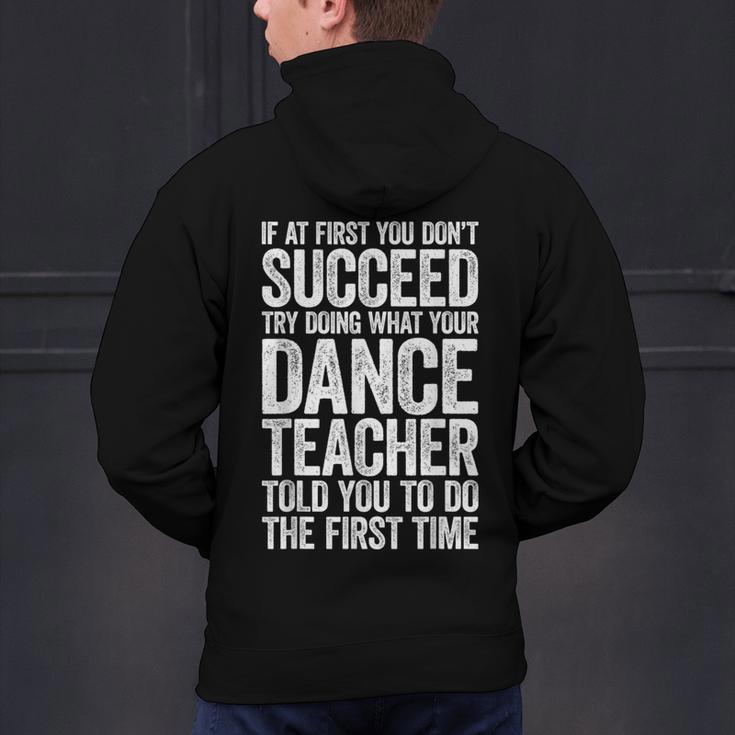 If At First You Don't Succeed Dance Teacher Shirt Men Women Men's Hoodie Back Print, gift for family, gift for coworker If At First You Don't Succeed Dance Teacher Shirt Men Women Men's Hoodie Back Print, gift for family, gift for coworker