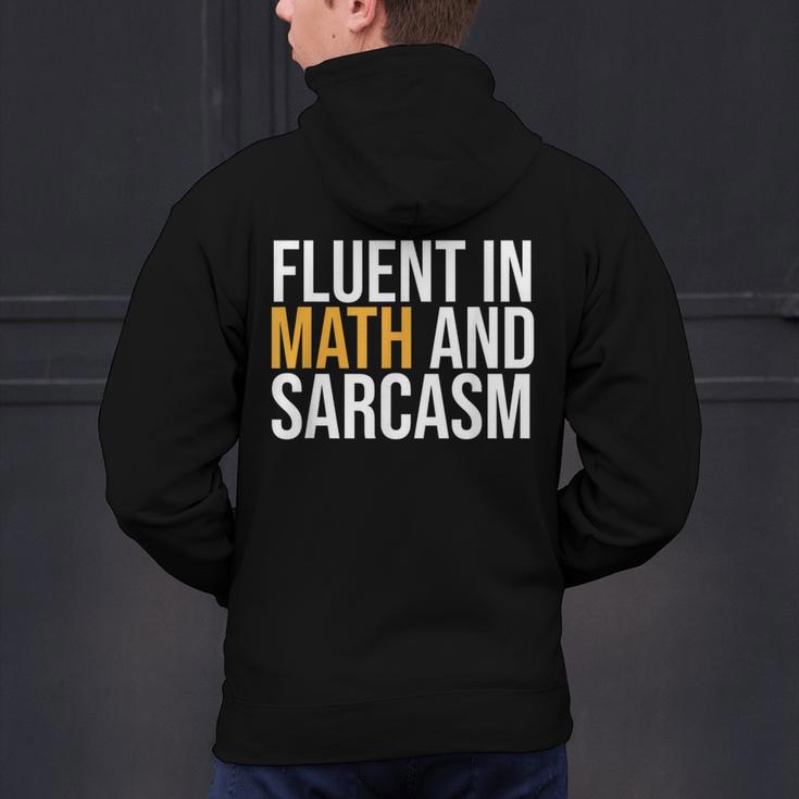 Fluent In Math And Sarcasm Teacher Men's Hoodie Back Print, gift for family, gift for coworker Fluent In Math And Sarcasm Teacher Men's Hoodie Back Print, gift for family, gift for coworker