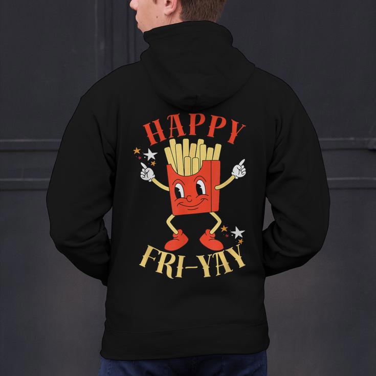 Fun Teacher Happy Fri Yay French Fries Friday Lovers Men's Hoodie Back Print, gift for family, gift for coworker