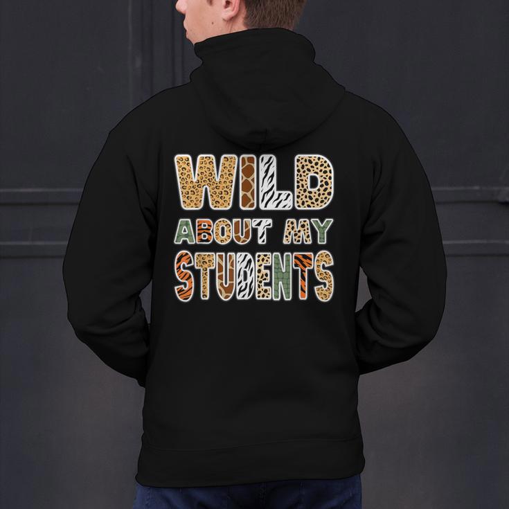 Fun Zoo Animal Print Teacher Shirts Wild About My Students Men's Hoodie Back Print, gift for family, gift for coworker Fun Zoo Animal Print Teacher Shirts Wild About My Students Men's Hoodie Back Print, gift for family, gift for coworker