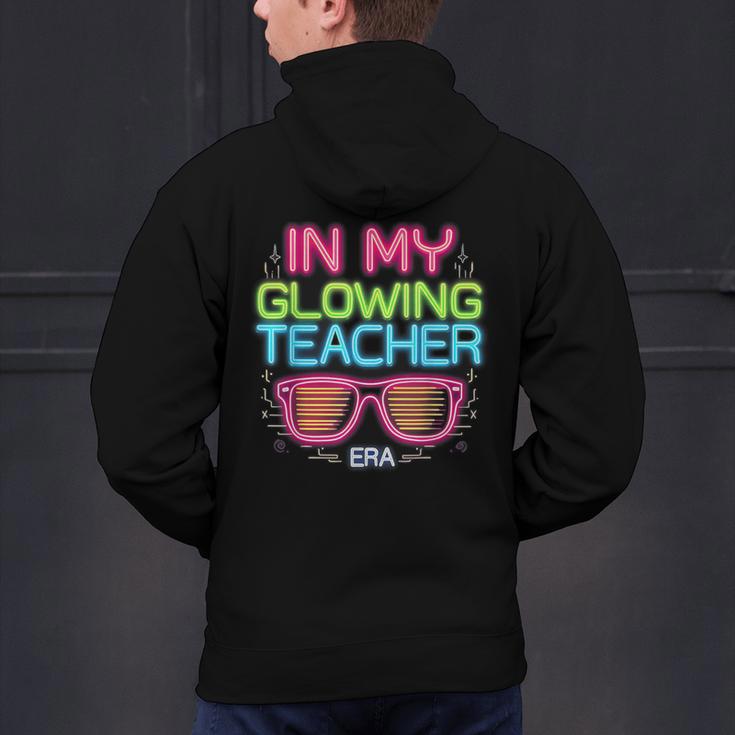 In My Glowing Teacher Era Groovy Colorful Bright Men's Hoodie Back Print, Groovy Teacher Hoodies, gift for family, gift for coworker In My Glowing Teacher Era Groovy Colorful Bright Men's Hoodie Back Print, Groovy Teacher Hoodies, gift for family, gift for coworker
