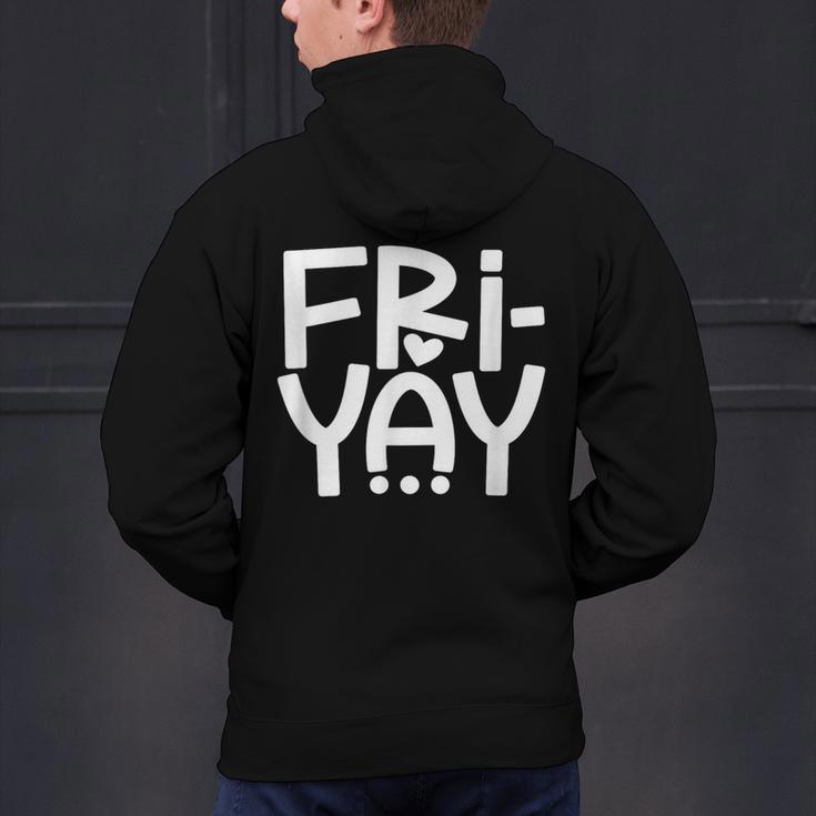 Happy Friyay Teacher Shirt Cute Teacher Fashion Fri-Yay Men's Hoodie Back Print, gift for family, gift for coworker