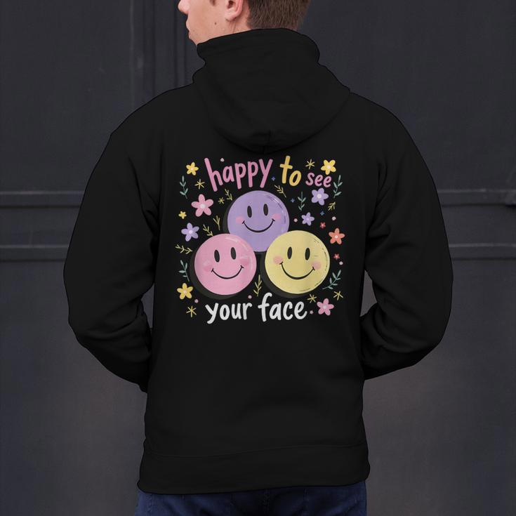 Happy To See Your Face Smile Face Teacher Back To School Men's Hoodie Back Print, gift for family, gift for coworker Happy To See Your Face Smile Face Teacher Back To School Men's Hoodie Back Print, gift for family, gift for coworker