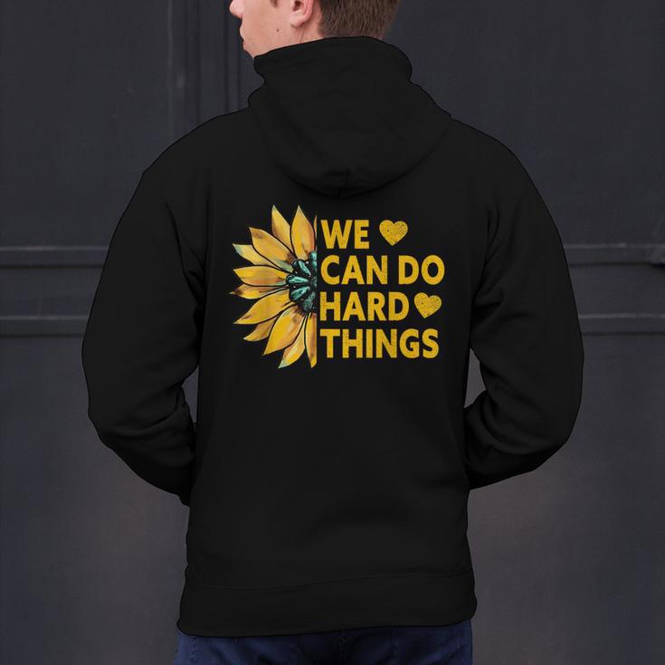 We Can Do Hard Things Kids Teacher Back To School Men's Hoodie Back Print, gift for family, gift for coworker We Can Do Hard Things Kids Teacher Back To School Men's Hoodie Back Print, gift for family, gift for coworker