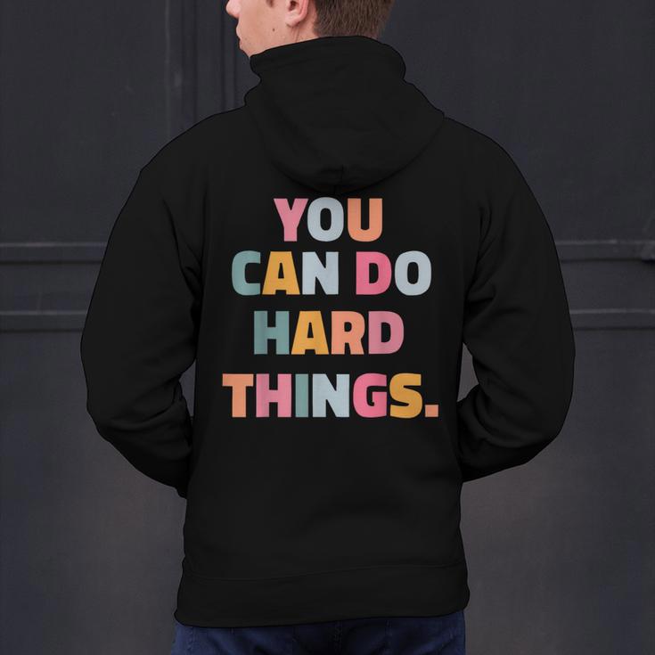 You Can Do Hard Things Teacher For Men Women Girls Kids Men's Hoodie Back Print, gift for family, gift for coworker You Can Do Hard Things Teacher For Men Women Girls Kids Men's Hoodie Back Print, gift for family, gift for coworker