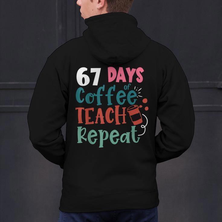 Humor Meme 67 Days Of School Coffee Lover Educator Teacher Men's Hoodie Back Print, gift for family, gift for coworker