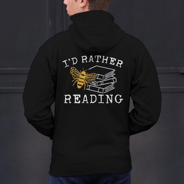 I'd Rather Bee Reading Teacher Librarian Book Lover Men's Hoodie Back Print, gift for family, gift for coworker