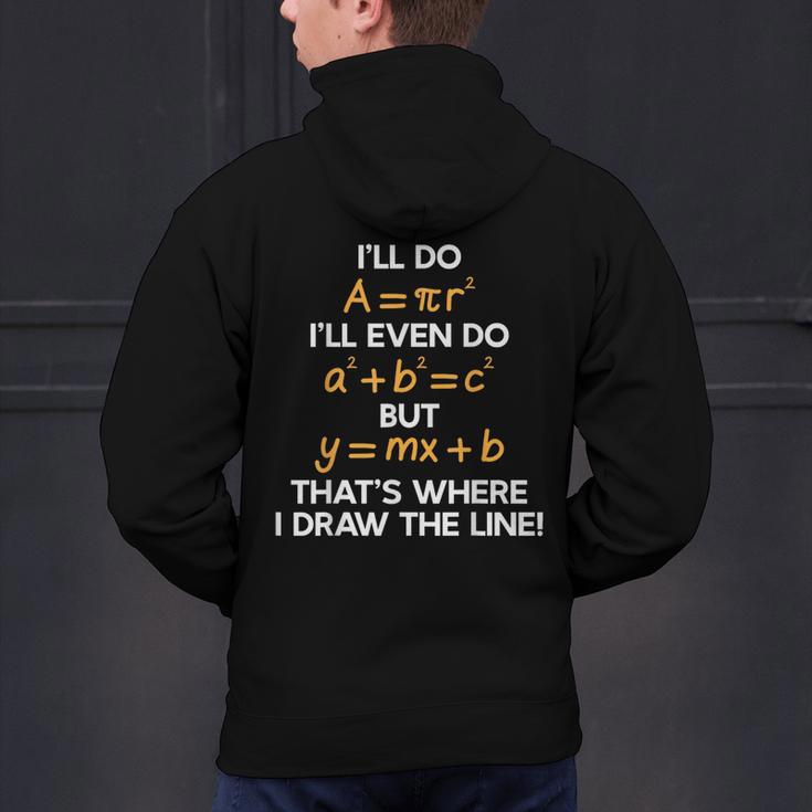 I'Ll Do Math Formula Math Puns For Students Teachers Men's Hoodie Back Print, gift for family, gift for coworker I'Ll Do Math Formula Math Puns For Students Teachers Men's Hoodie Back Print, gift for family, gift for coworker