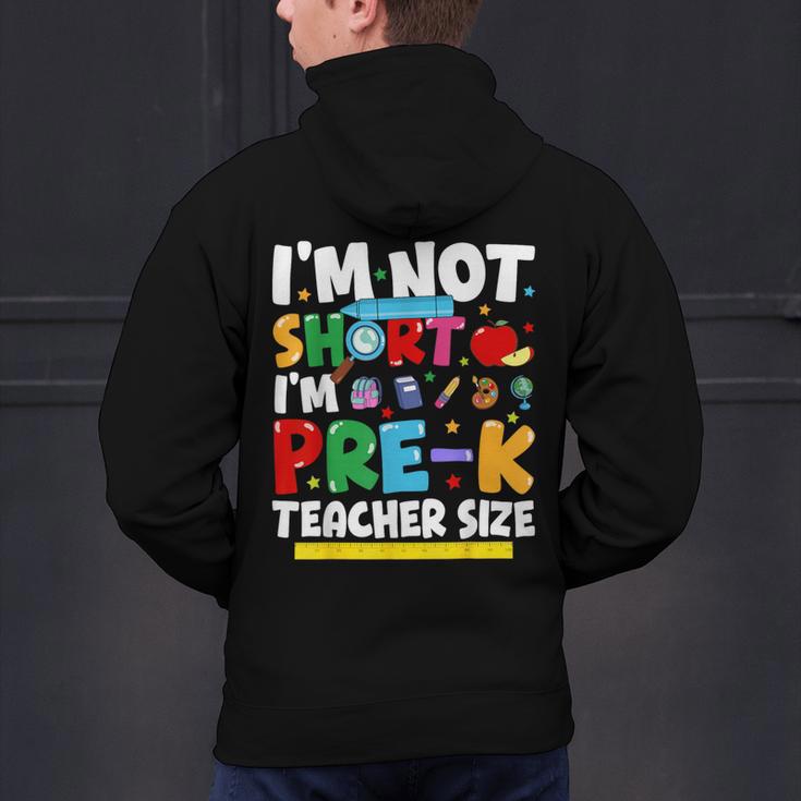 I'm Not Short I'm Pre-K Teacher Size Back To School Teacher Men's Hoodie Back Print, gift for family, gift for coworker I'm Not Short I'm Pre-K Teacher Size Back To School Teacher Men's Hoodie Back Print, gift for family, gift for coworker
