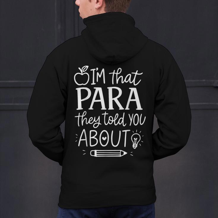 I'm That Paraprofessional They Told You About Retro Teacher Men's Hoodie Back Print, gift for family, gift for coworker I'm That Paraprofessional They Told You About Retro Teacher Men's Hoodie Back Print, gift for family, gift for coworker