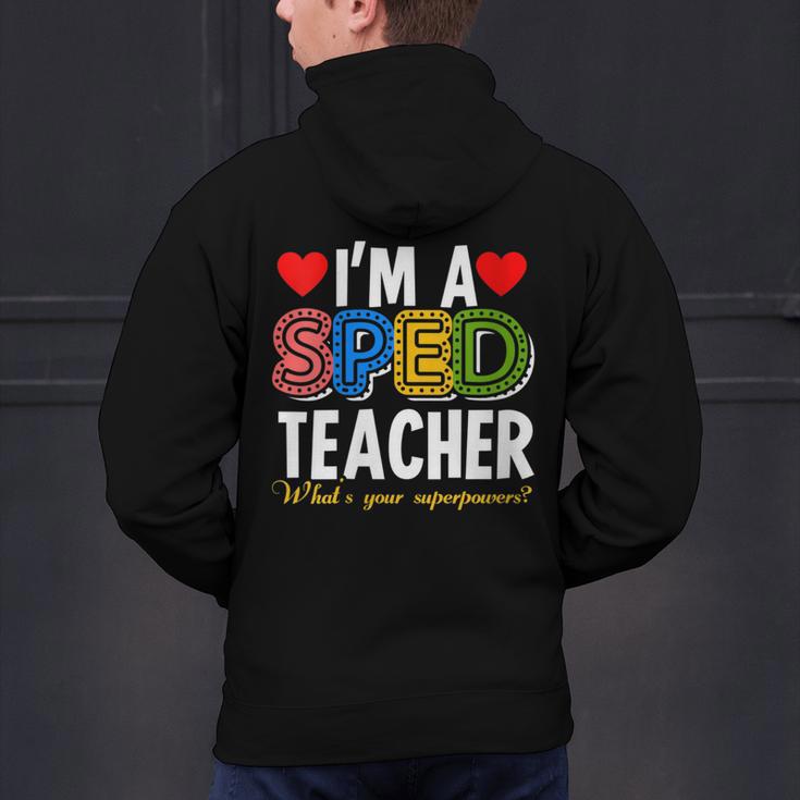 I'm A SPED Teacher Special Education Teacher Men's Hoodie Back Print, gift for family, gift for coworker I'm A SPED Teacher Special Education Teacher Men's Hoodie Back Print, gift for family, gift for coworker