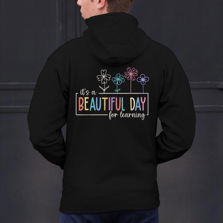 It's a Beautiful Day For Learning Teacher Students Women Men's Hoodie Back Print, gift for family, gift for coworker