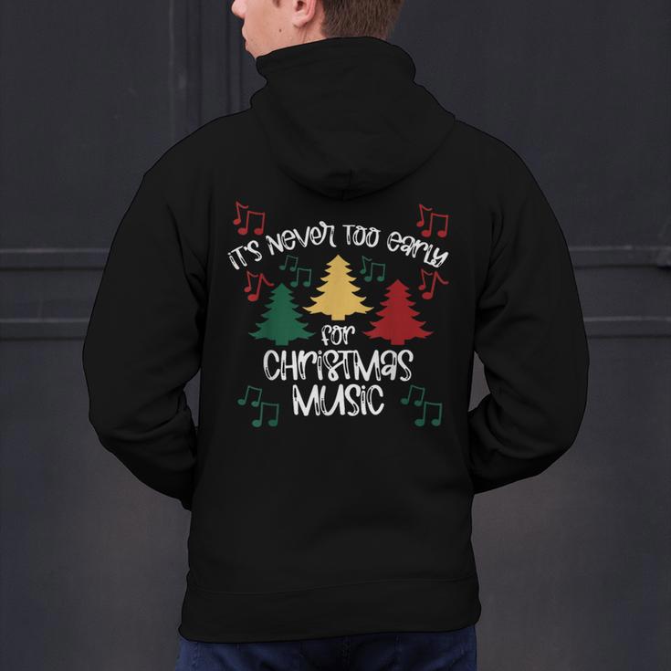It's Never Too Early For Christmas Music Teacher Men's Hoodie Back Print, gift for family, gift for coworker