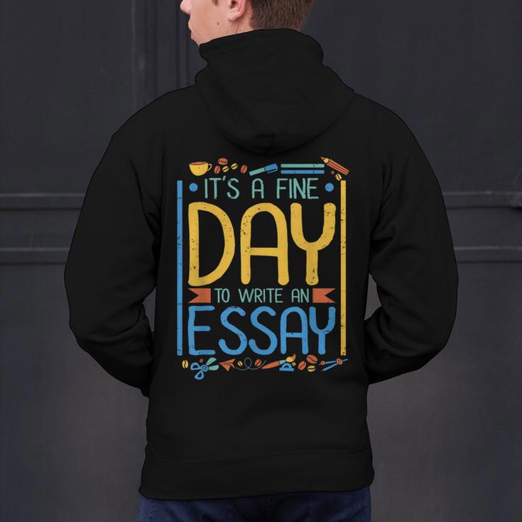 It's A Fine Day To Write An Essay Class English Teacher Men's Hoodie Back Print, English Teacher Hoodies, gift for family, gift for coworker It's A Fine Day To Write An Essay Class English Teacher Men's Hoodie Back Print, English Teacher Hoodies, gift for family, gift for coworker